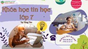 Khóa học tin học lớp 7 ở vũng tàu
