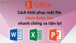 khôi phục một file chưa được lưu