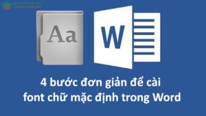 cài font chữ mặc định trong Word